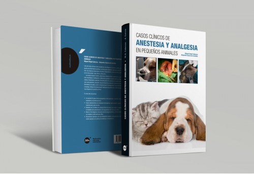 Casos clínicos de anestesia y analgesia en pequeños animales -Anestesia veterinaria