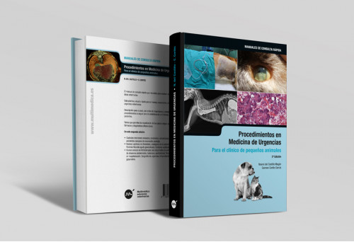 Procedimientos en Medicina de Urgencias para el Clínico de pequeños animales. 2ª edición -Manuales de consulta rápida veteri...