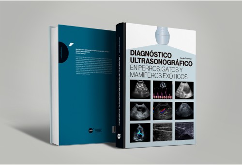 Diagnóstico ultrasonográfico en perros, gatos y mamíferos exóticos -Colecciones veterinaria